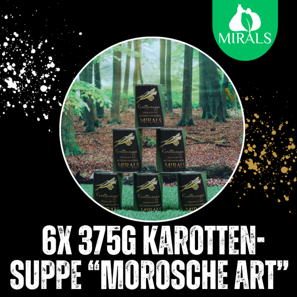 6 x 375g Mirals Karottensuppe "Morosche Art"